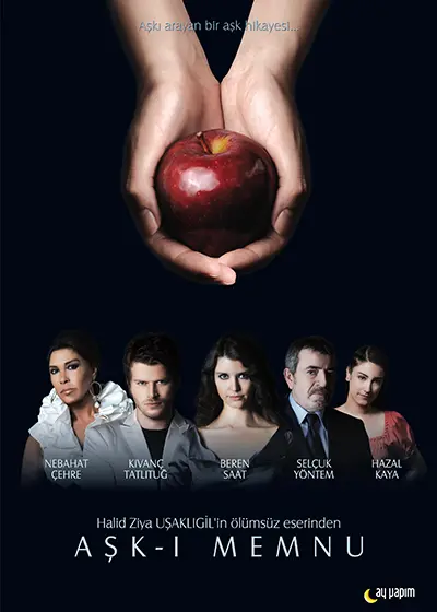 Affiche de la série aşk-ı memnu / l'amour interdit